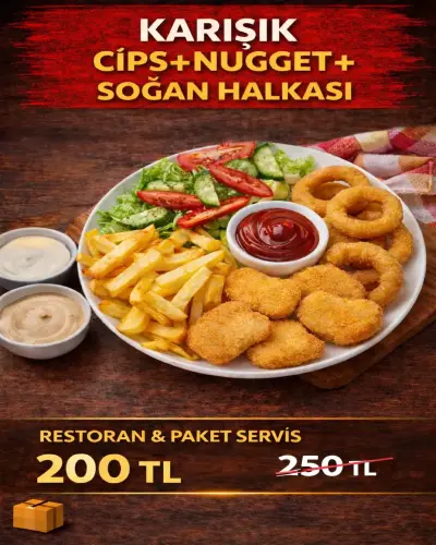 KARIŞIK CİPS+NUGGET+ SOĞAN HALKASI