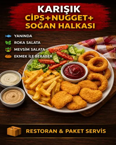KARIŞIK CİPS+NUGGET+ SOĞAN HALKASI