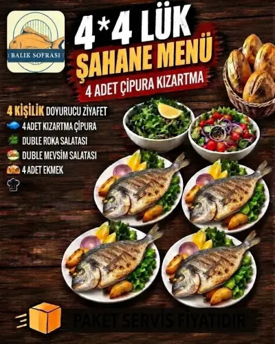 4*4 LÜK ŞAHANE MENÜ 4 ÇİPURA KIZARTMA
